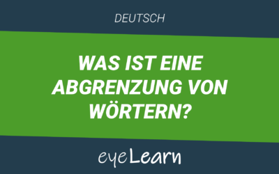 Was ist eine Abgrenzung von Worten?