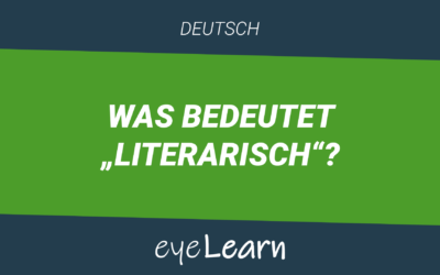 Was bedeutet „literarisch“?