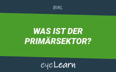 Was ist der Primärsektor?