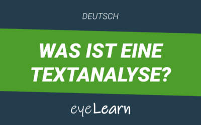Was ist eine Textanalyse?