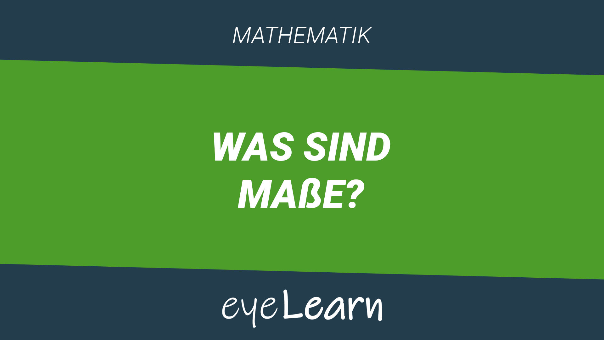 Was sind Maße? eyeLearn