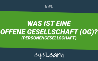 Was ist eine Offene Gesellschaft (OG)?