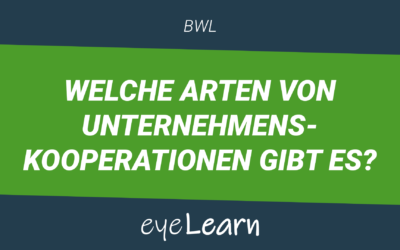 Welche Arten von Unternehmenskooperationen gibt es?