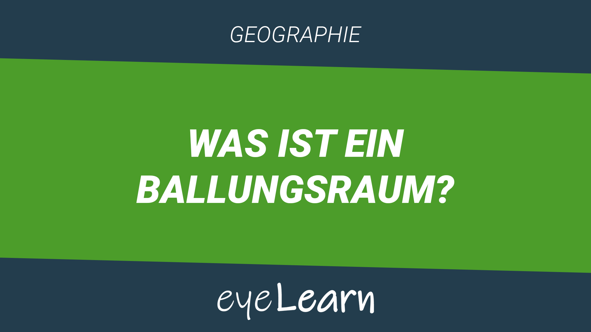 Was Ist Ein Ballungsraum Was ist ein Ballungsraum? - eyeLearn