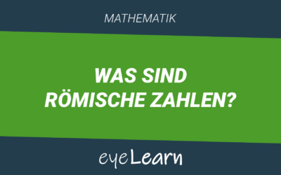 Was sind römische Zahlen?