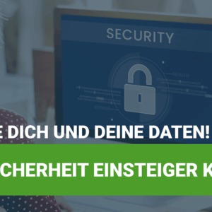 Datensicherheit Einsteiger Kurs