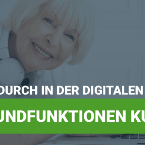 PC Grundfunktionen (Windows 10) Kurs